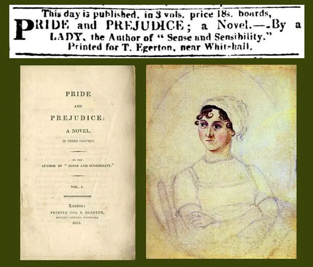 An advertisement for the original release of Pride and Prejudice by Jane Austen.
"January 28th 1813 - Pride & Prejudice published (Jane Austen)" by Bradford Timeline  

